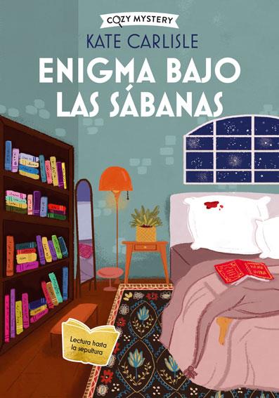 ENIGMA BAJO LAS SÁBANAS (COZY MYSTERY) | 9788419599582 | CARLISLE, KATE | Galatea Llibres | Llibreria online de Reus, Tarragona | Comprar llibres en català i castellà online