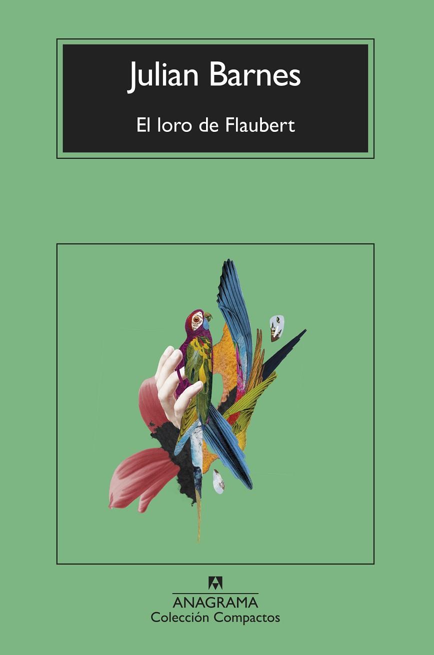 EL LORO DE FLAUBERT | 9788433927170 | BARNES, JULIAN | Galatea Llibres | Librería online de Reus, Tarragona | Comprar libros en catalán y castellano online