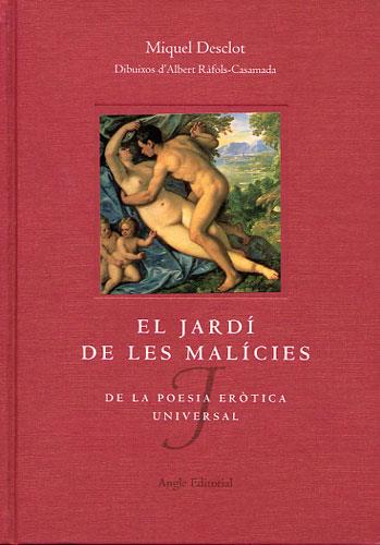 JARDI DE LES MALICIES, EL | 9788488811646 | DESCLOT, MIQUEL | Galatea Llibres | Librería online de Reus, Tarragona | Comprar libros en catalán y castellano online