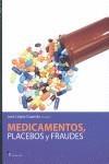 MEDICAMENTO, PLACEBOS, FRAUDES | 9788496804616 | LÓPEZ GUZMÁN, JOSÉ | Galatea Llibres | Llibreria online de Reus, Tarragona | Comprar llibres en català i castellà online