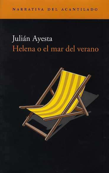 HELENA O EL MAR DEL VERANO | 9788495359827 | AYESTA, JULIAN | Galatea Llibres | Librería online de Reus, Tarragona | Comprar libros en catalán y castellano online