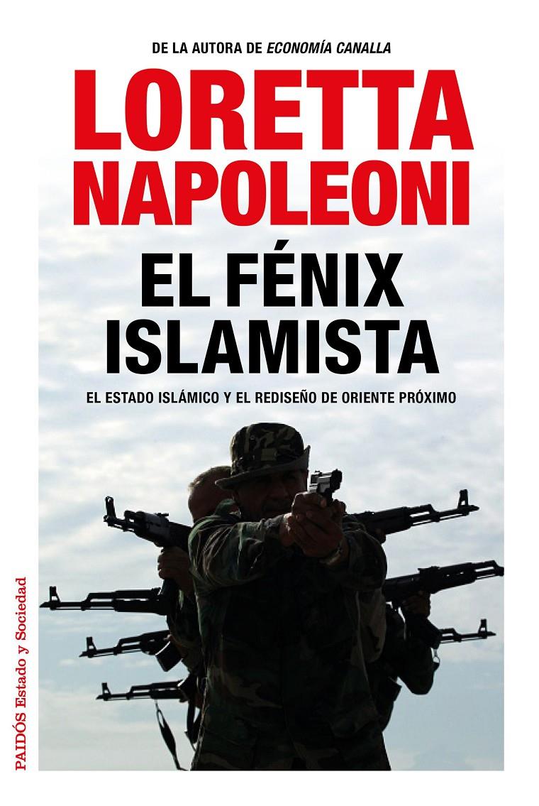 EL FÉNIX ISLAMISTA | 9788449331091 | NAPOLEONI, LORETTA | Galatea Llibres | Llibreria online de Reus, Tarragona | Comprar llibres en català i castellà online