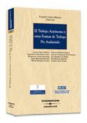 TRABAJO AUTONOMO Y OTRAS FORMAS DE TRABAJO NO ASALARIADO | 9788483554708 | GARCIA, JOAQUIN | Galatea Llibres | Llibreria online de Reus, Tarragona | Comprar llibres en català i castellà online