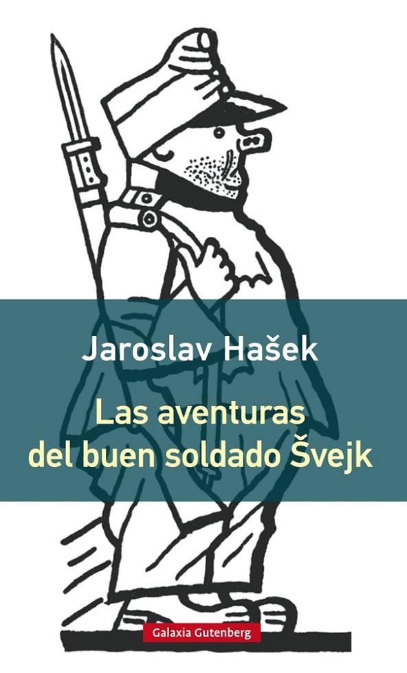 LAS AVENTURAS DEL BUEN SOLDADO SVEJK- RÚSTICA | 9788416495962 | HASEK, JAROSLAV | Galatea Llibres | Librería online de Reus, Tarragona | Comprar libros en catalán y castellano online