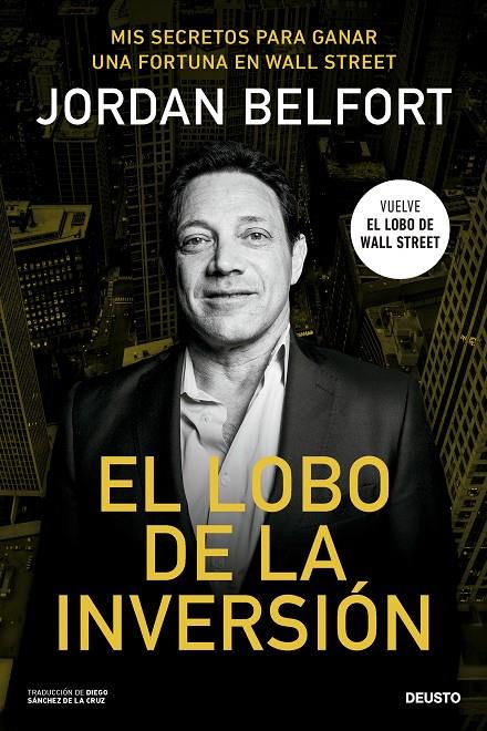 EL LOBO DE LA INVERSIÓN | 9788423437238 | BELFORT, JORDAN | Galatea Llibres | Llibreria online de Reus, Tarragona | Comprar llibres en català i castellà online