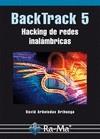 BACKTRACK 5. HACKING DE REDES INALÁMBRICAS | 9788499642321 | ARBOLEDAS BRIHUEGA, DAVID | Galatea Llibres | Llibreria online de Reus, Tarragona | Comprar llibres en català i castellà online