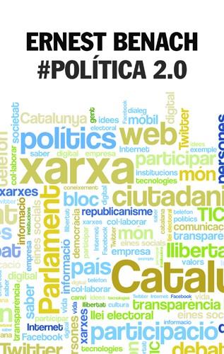 POLÍTICA 2.0 | 9788498246636 | BENACH I PASCUAL, ERNEST | Galatea Llibres | Librería online de Reus, Tarragona | Comprar libros en catalán y castellano online