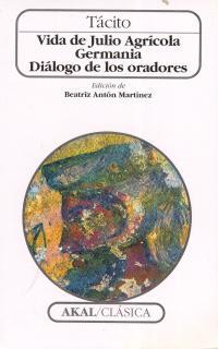 VIDA DE JULIO AGRICOLA.GERMANIA.DIALOGO DE LOS ORADORES | 9788446010258 | TACITO | Galatea Llibres | Llibreria online de Reus, Tarragona | Comprar llibres en català i castellà online