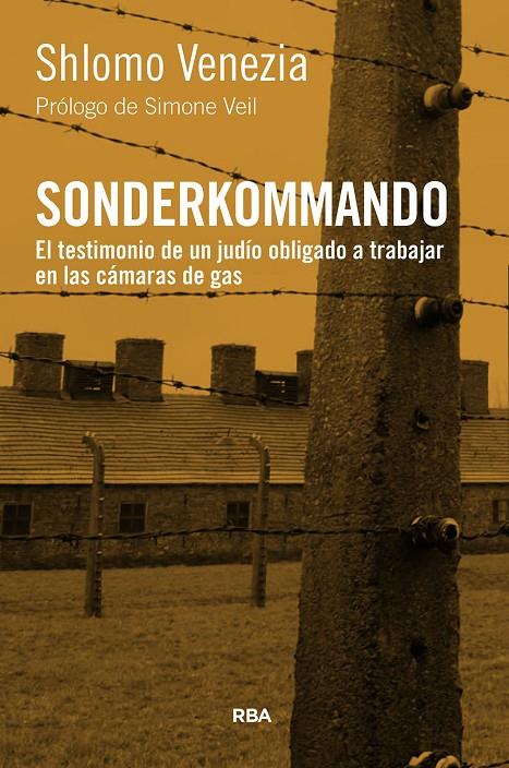 SONDERKOMMANDO | 9788411322911 | VENEZIA, SHLOMO | Galatea Llibres | Llibreria online de Reus, Tarragona | Comprar llibres en català i castellà online