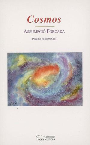 COSMOS | 9788479359591 | FORCADA, ASSUMPCIO | Galatea Llibres | Llibreria online de Reus, Tarragona | Comprar llibres en català i castellà online