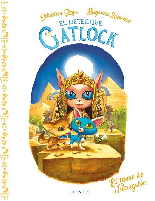 GATLOCK: EL TESORO DE TUTANGATÓN | 9788414058213 | PEREZ, SÉBASTIEN | Galatea Llibres | Llibreria online de Reus, Tarragona | Comprar llibres en català i castellà online