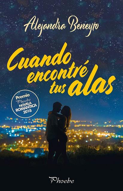 CUANDO ENCONTRÉ TUS ALAS | 9788416970919 | BENEYTO, ALEJANDRA | Galatea Llibres | Llibreria online de Reus, Tarragona | Comprar llibres en català i castellà online