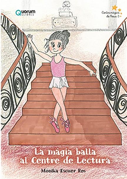 LA MÀGIA BALLA AL CENTRE DE LECTURA | 9788416342532 | ESCUER ROS, MONIKA | Galatea Llibres | Llibreria online de Reus, Tarragona | Comprar llibres en català i castellà online