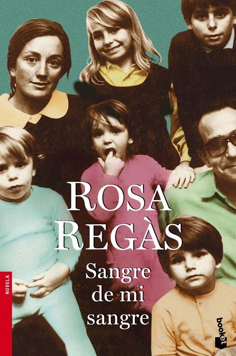 SANGRE DE MI SANGRE | 9788408099277 | REGAS, ROSA | Galatea Llibres | Librería online de Reus, Tarragona | Comprar libros en catalán y castellano online