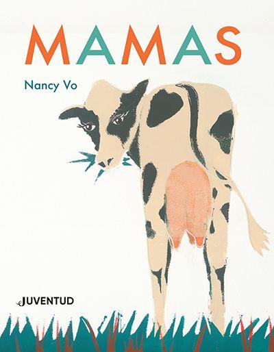 MAMAS | 9788426148247 | VO, NANCY | Galatea Llibres | Llibreria online de Reus, Tarragona | Comprar llibres en català i castellà online