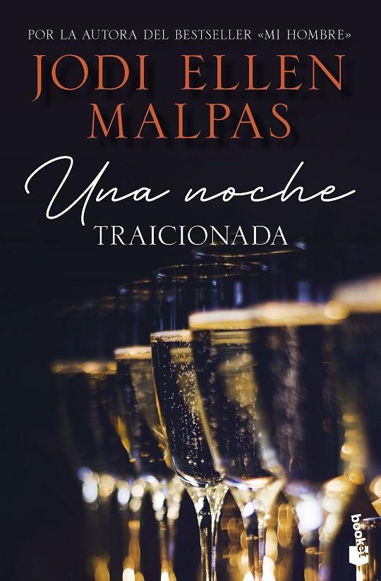 UNA NOCHE. TRAICIONADA | 9788408268246 | MALPAS, JODI ELLEN | Galatea Llibres | Llibreria online de Reus, Tarragona | Comprar llibres en català i castellà online