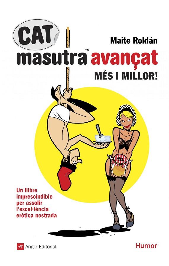 CATMASUTRA AVANÇAT | 9788415695165 | ROLDÁN, MAITE | Galatea Llibres | Librería online de Reus, Tarragona | Comprar libros en catalán y castellano online