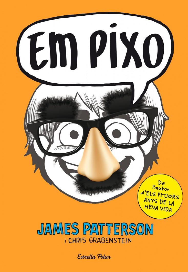 EM PIXO | 9788490574188 | PATTERSON, JAMES; GRABENSTEIN, CHRIS | Galatea Llibres | Llibreria online de Reus, Tarragona | Comprar llibres en català i castellà online