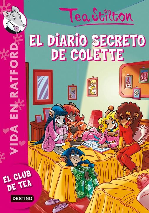 EL DIARIO SECRETO DE COLETTE (VIDA EN RATFORD, 2) | 9788408100188 | STILTON, TEA | Galatea Llibres | Librería online de Reus, Tarragona | Comprar libros en catalán y castellano online