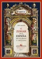 ZOHAR EN LA ESPAÑA MUSULMANA Y CRISTIANA. PRÓLOGO DE MIGUEL DE UNAMUNO | 9788484724889 | BENSION, ARIEL.- | Galatea Llibres | Librería online de Reus, Tarragona | Comprar libros en catalán y castellano online