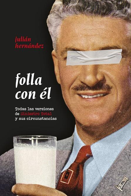 FOLLA CON ÉL | 9788418941702 | HERNÁNDEZ, JULIÁN | Galatea Llibres | Llibreria online de Reus, Tarragona | Comprar llibres en català i castellà online