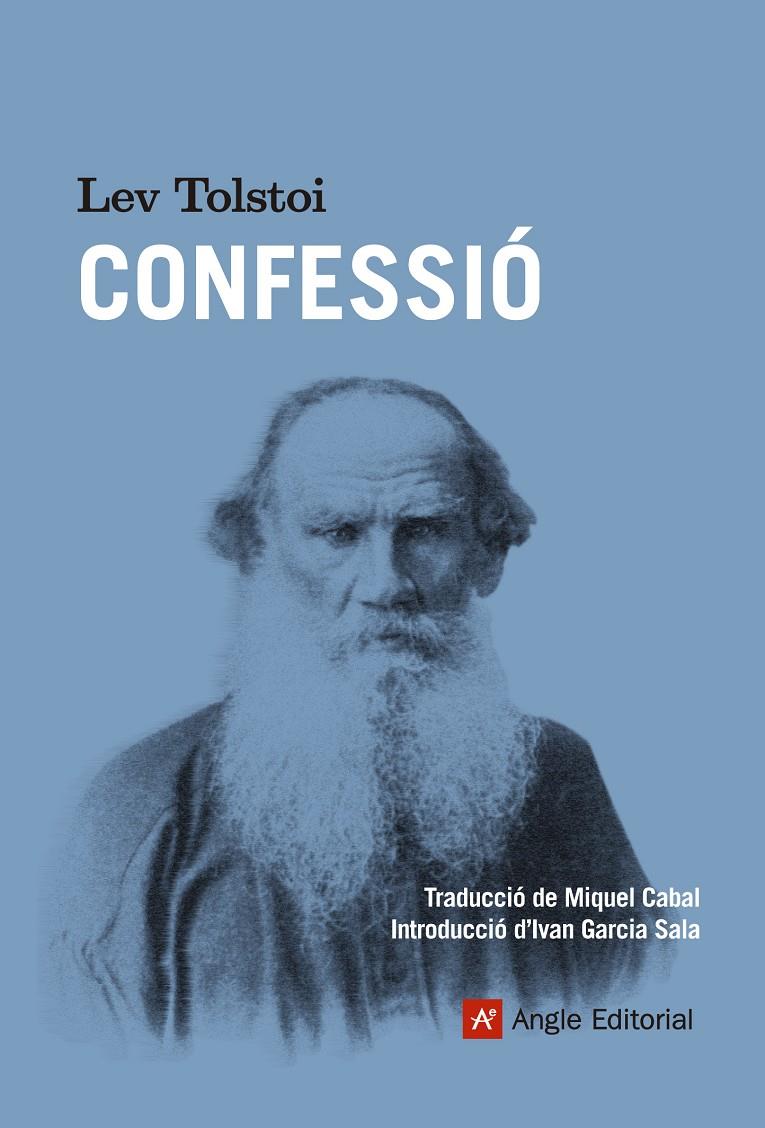 CONFESSIÓ | 9788415695325 | TOLSTOI, LEV | Galatea Llibres | Llibreria online de Reus, Tarragona | Comprar llibres en català i castellà online