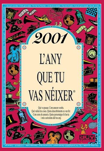 2001 L'ANY QUE TU VAS NÉIXER | 9788415003915 | COLLADO BASCOMPTE, ROSA | Galatea Llibres | Llibreria online de Reus, Tarragona | Comprar llibres en català i castellà online