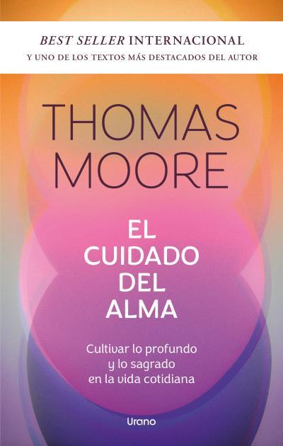 EL CUIDADO DEL ALMA | 9788418714580 | MOORE, THOMAS | Galatea Llibres | Llibreria online de Reus, Tarragona | Comprar llibres en català i castellà online