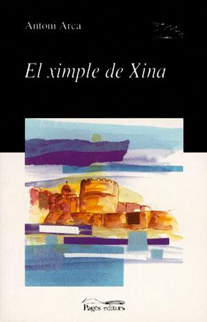 XIMPLE DE XINA, EL | 9788479359706 | ARCA, ANTONI | Galatea Llibres | Librería online de Reus, Tarragona | Comprar libros en catalán y castellano online