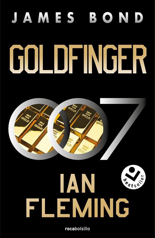 GOLDFINGER (JAMES BOND, AGENTE 007 7) | 9788419498304 | FLEMING, IAN | Galatea Llibres | Llibreria online de Reus, Tarragona | Comprar llibres en català i castellà online