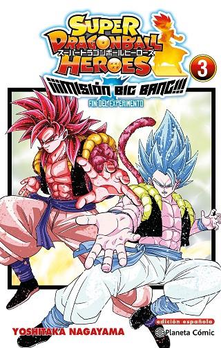 SUPER DRAGON BALL HEROES MISION BIG BANG 3/3 | 9788411401609 | TORIYAMA, AKIRA/NAGAYAMA, YOSHITAKA | Galatea Llibres | Llibreria online de Reus, Tarragona | Comprar llibres en català i castellà online