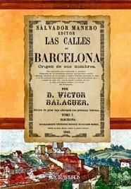 CALLES DE BARCELONA. TOMO I | 9788498622928 | BALAGUER, VÍCTOR | Galatea Llibres | Llibreria online de Reus, Tarragona | Comprar llibres en català i castellà online