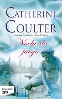 NOCHE DE FUEGO | 9788498725339 | COULTER, CATHERINE | Galatea Llibres | Llibreria online de Reus, Tarragona | Comprar llibres en català i castellà online