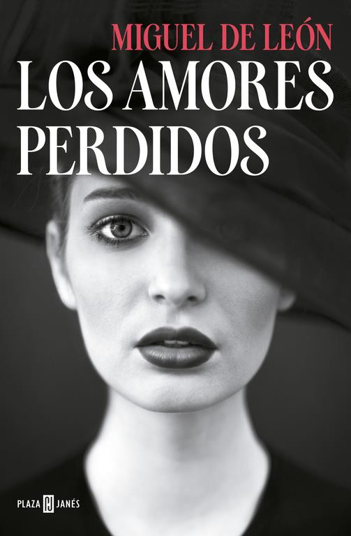 LOS AMORES PERDIDOS | 9788401015892 | DE LEÓN, MIGUEL | Galatea Llibres | Llibreria online de Reus, Tarragona | Comprar llibres en català i castellà online