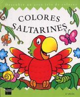 COLORES SALTARINES | 9788434863057 | LEE, KATE/ REPCHUK, CAROLINE | Galatea Llibres | Llibreria online de Reus, Tarragona | Comprar llibres en català i castellà online