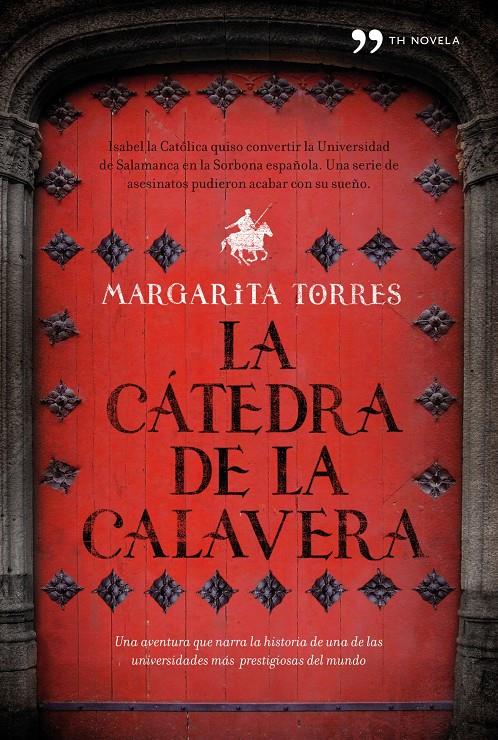 CÁTEDRA DE LA CALAVERA | 9788484608738 | TORRES, MARGARITA | Galatea Llibres | Llibreria online de Reus, Tarragona | Comprar llibres en català i castellà online