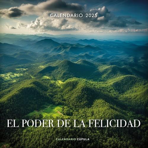 CALENDARIO EL PODER DE LA FELICIDAD 2025 | 9788448041670 | Galatea Llibres | Llibreria online de Reus, Tarragona | Comprar llibres en català i castellà online