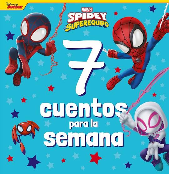 SPIDEY Y SU SUPEREQUIPO. 7 CUENTOS PARA LA SEMANA | 9788418610967 | Galatea Llibres | Llibreria online de Reus, Tarragona | Comprar llibres en català i castellà online