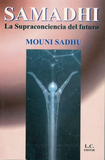 SAMADHI | 9788476270981 | SADHU, MOUNI | Galatea Llibres | Llibreria online de Reus, Tarragona | Comprar llibres en català i castellà online