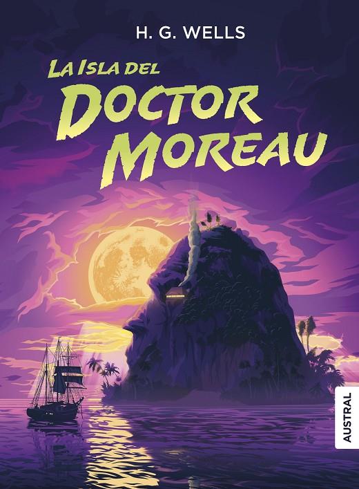 LA ISLA DEL DOCTOR MOREAU | 9788408289197 | WELLS, H. G. | Galatea Llibres | Librería online de Reus, Tarragona | Comprar libros en catalán y castellano online