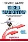 SPEED MARKETING | 9788408090519 | MONTERO, FERNANDO | Galatea Llibres | Librería online de Reus, Tarragona | Comprar libros en catalán y castellano online