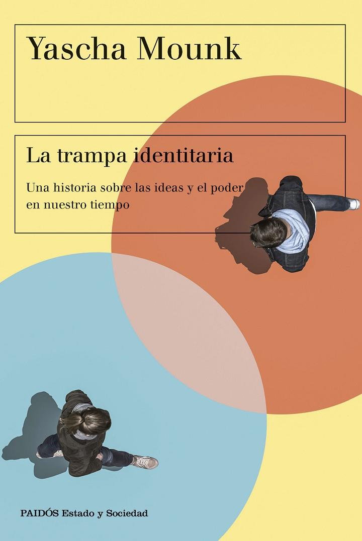 LA TRAMPA IDENTITARIA | 9788449342813 | MOUNK, YASCHA | Galatea Llibres | Llibreria online de Reus, Tarragona | Comprar llibres en català i castellà online