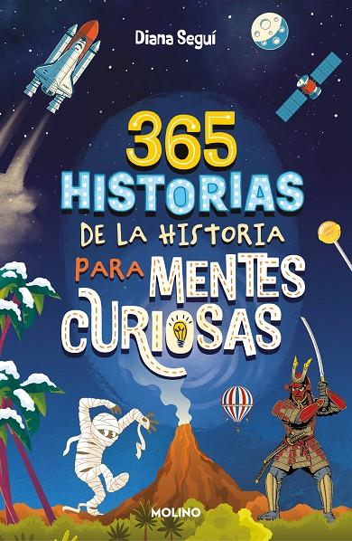 365 HISTORIAS DE LA HISTORIA PARA MENTES CURIOSAS | 9788427241862 | SEGUÍ JIMÉNEZ, DIANA | Galatea Llibres | Llibreria online de Reus, Tarragona | Comprar llibres en català i castellà online