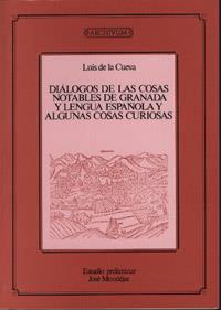 DIALOGO DE LAS COSAS NOTABLES DE GRANADA Y LENGUA | 9788433818201 | DE LA CUEVA,LUIS | Galatea Llibres | Llibreria online de Reus, Tarragona | Comprar llibres en català i castellà online