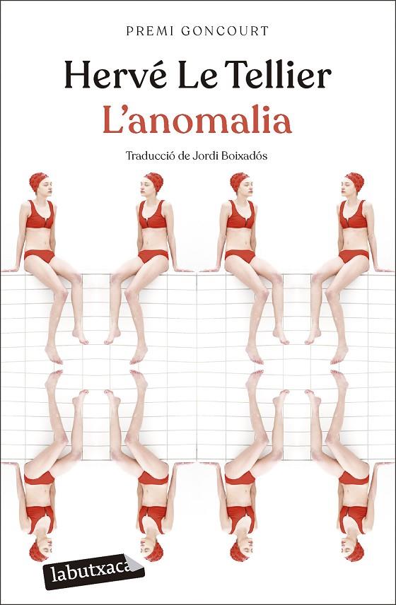 L'ANOMALIA | 9788419971340 | LE TELLIER, HERVÉ | Galatea Llibres | Llibreria online de Reus, Tarragona | Comprar llibres en català i castellà online