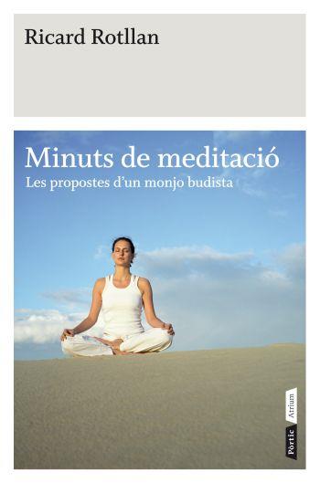 MINUTS DE MEDITACIÓ | 9788498091519 | ROTLLAN CASAFON, RICAR | Galatea Llibres | Llibreria online de Reus, Tarragona | Comprar llibres en català i castellà online