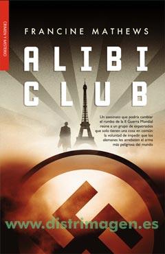 ALIBI CLUB | 9788498005820 | MATHEWS, FRANCINE | Galatea Llibres | Llibreria online de Reus, Tarragona | Comprar llibres en català i castellà online