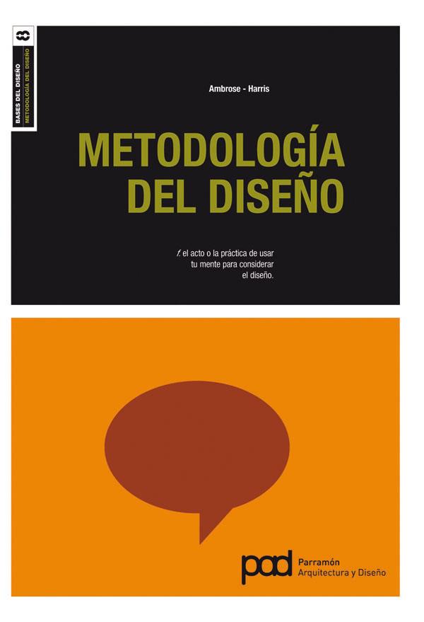 METODOLOGIA DEL DISEÑO | 9788434236639 | AMBROSE/ HARRIS | Galatea Llibres | Llibreria online de Reus, Tarragona | Comprar llibres en català i castellà online