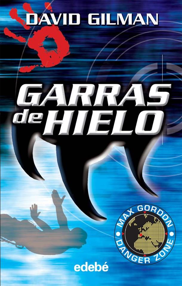 GARRAS DE HIELO | 9788423678464 | GILMAN, DAVID | Galatea Llibres | Llibreria online de Reus, Tarragona | Comprar llibres en català i castellà online