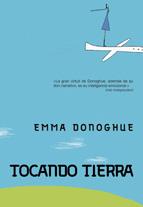 TOCANDO TIERRA | 9788492813261 | DONOGHUE, EMMA | Galatea Llibres | Llibreria online de Reus, Tarragona | Comprar llibres en català i castellà online